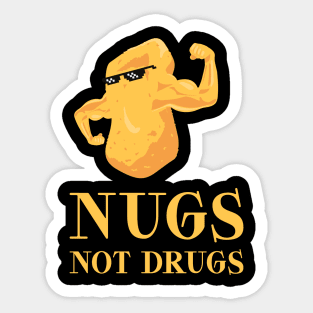 Nugs Not Drugs Sticker